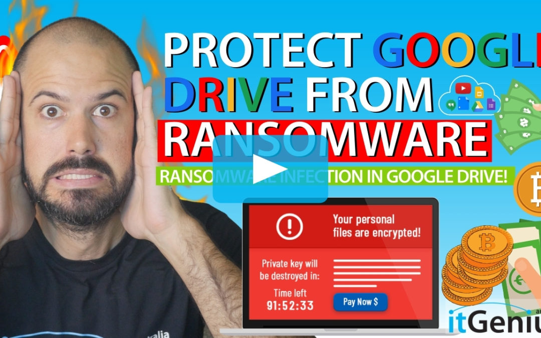 How to protect Google Drive files from the CryptoLocker virus?