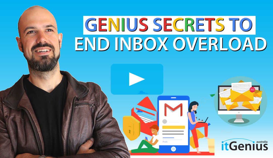 Genius Secrets to End Inbox Overload