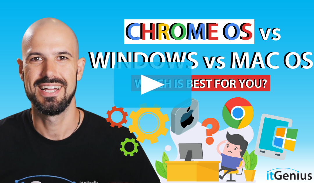 Chrome OS vs Windows vs Mac OS — Which is best for you?
