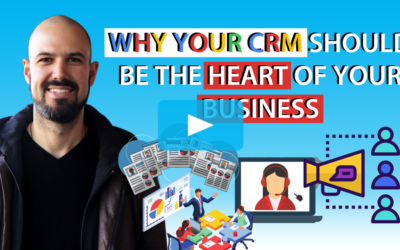 Why your CRM should be the heart of your business