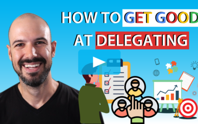 Entrepreneurs: How to get good at delegating