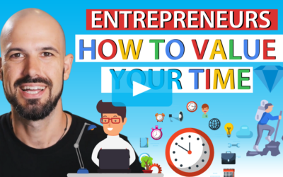 Entrepreneurs: How to value your time