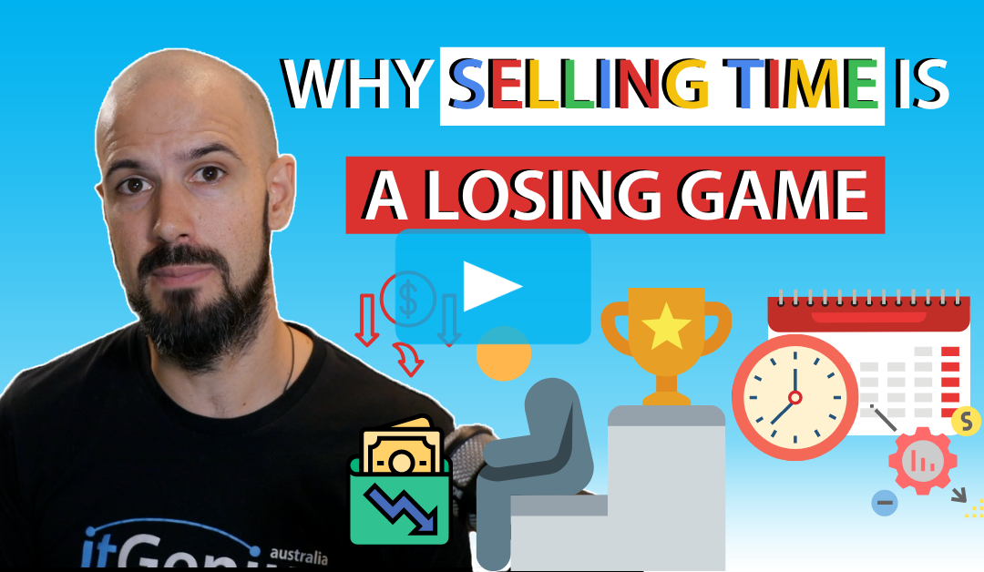 Why Selling Time is a Losing Game