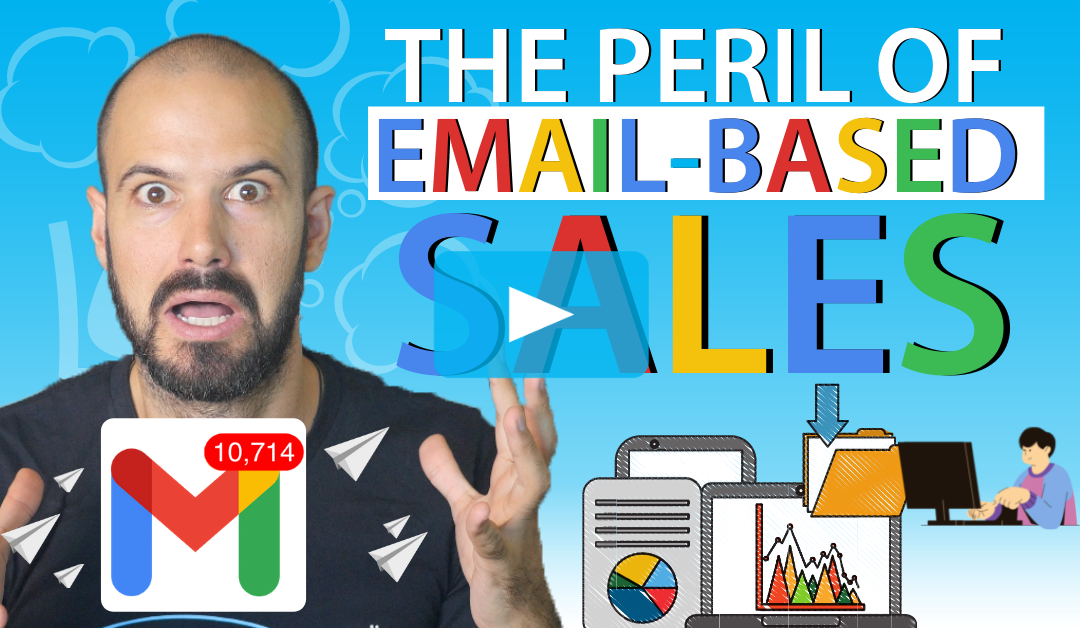The Peril of Email-based Sales