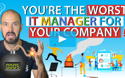 Why You’re the Worst IT Manager for Your Company