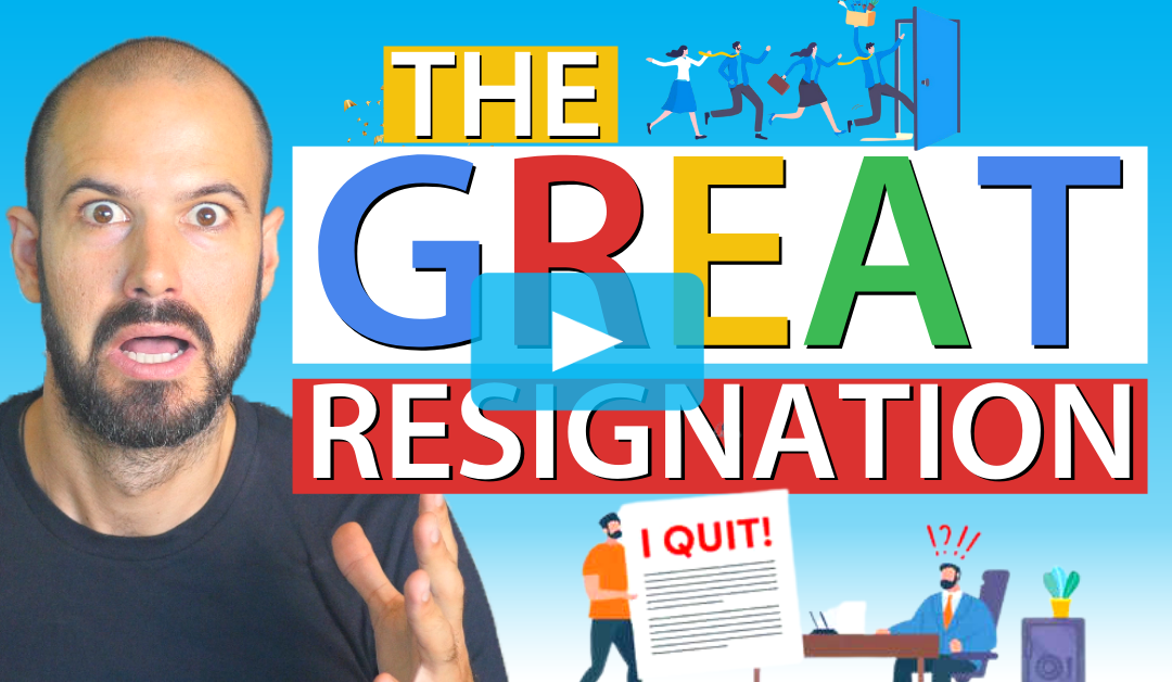 What is the Great Resignation? (and how to avoid it)