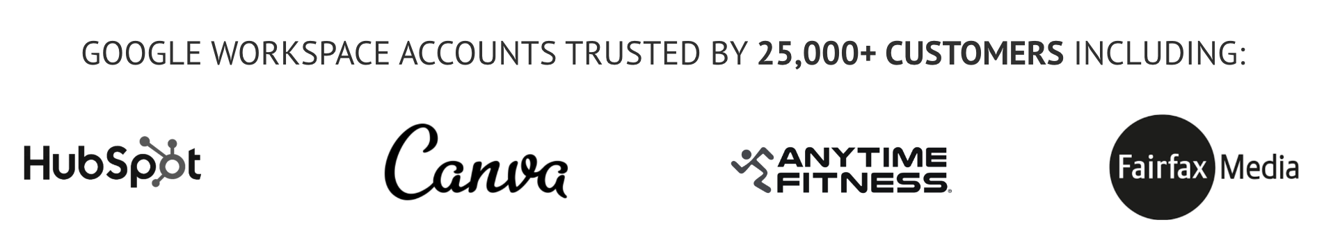 Trusted by 25000 Hubspot, Canva, Anytime Fitness, Fairfax Media