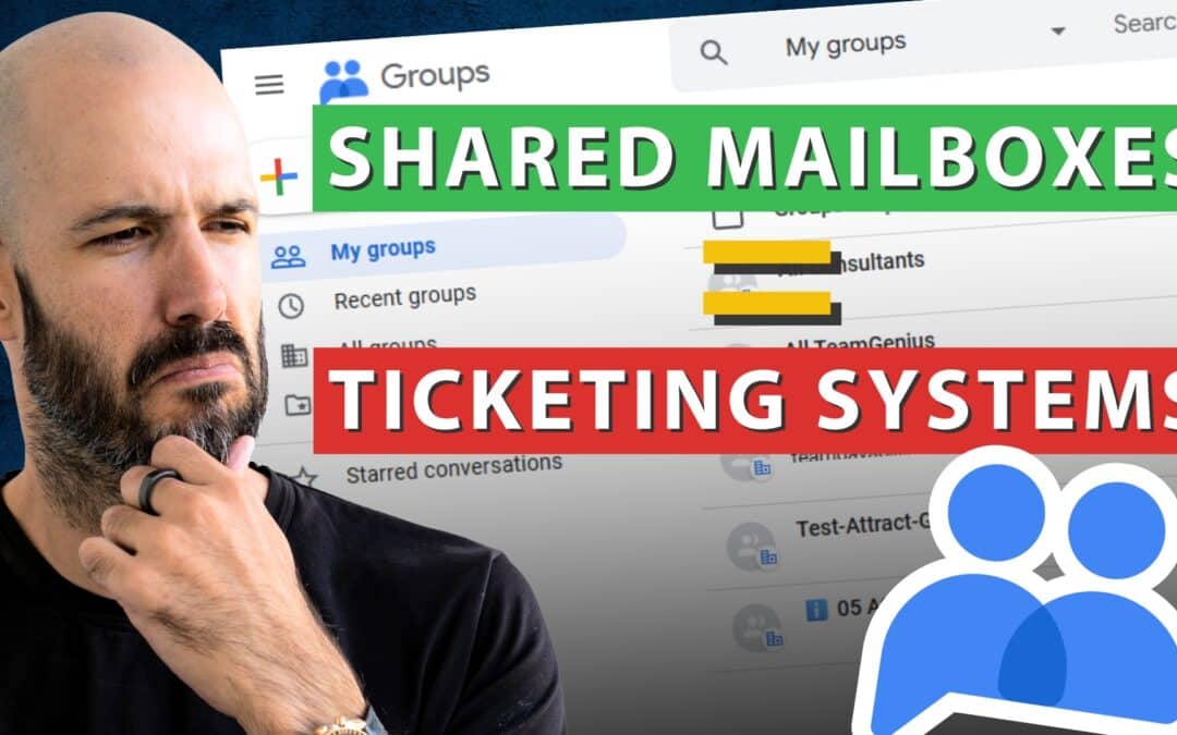 How to Use Google Workspace Shared Mailboxes as a Ticketing System